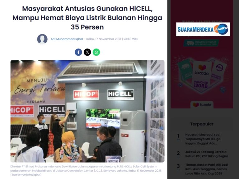 Suara Merdeka Jakarta - Masyarakat Antusias Gunakan HiCELL, Mampu Hemat Biaya Listrik Bulanan Hingga 35 Persen